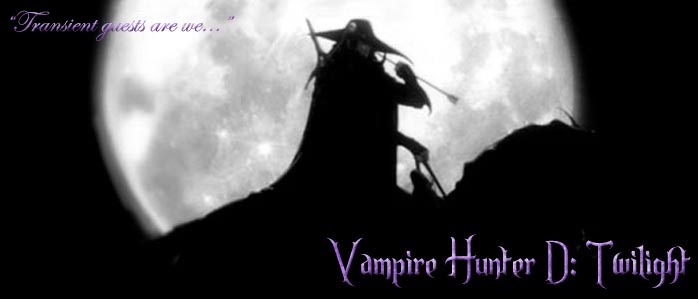 Vampire Hunter D: Twilight