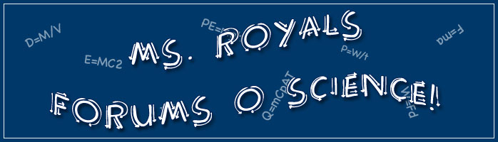Ms. Royal's Forums